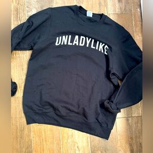 Unlady Like Sweater